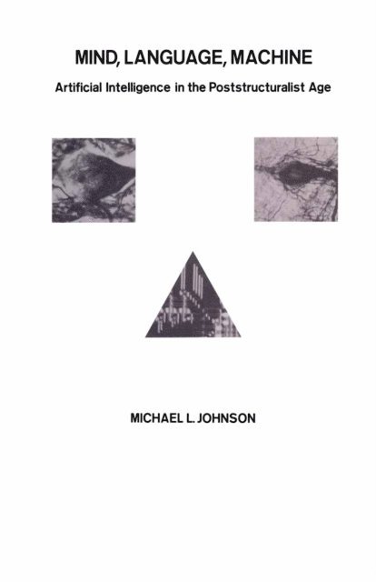 Michael L Johnson - Mind, Language, Machine, E-bok