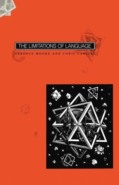 Chris Carling, Terence Moore - Limitations of Language, E-bok
