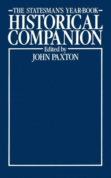 John Paxton - Statesman's Year-Book Historical Companion, E-bok
