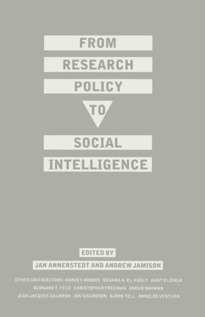 Andrew Jamieson, Jan Annerstedt - From Research Policy to Social Intelligence, E-bok