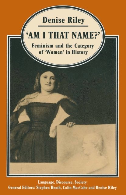 Denise Riley - 'Am I That Name?', E-bok