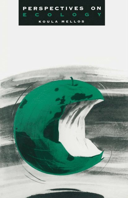 Koula Mellos - Perspectives on Ecology, E-bok