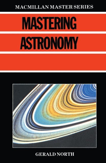 Gerald North - Mastering Astronomy, E-bok
