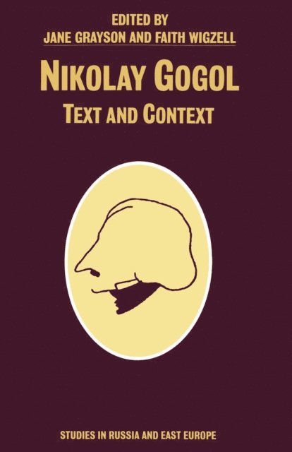 Faith Wigzell, Jane Grayson - Nikolay Gogol, E-bok