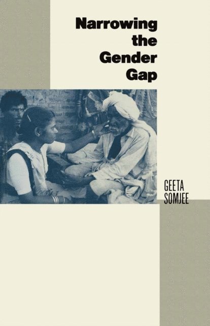 Geeta Somjee - Narrowing the Gender Gap, E-bok