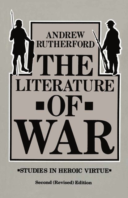 Andrew Rutherford - Literature of War, E-bok