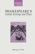 Shakespeare's Italian Settings and Plays
