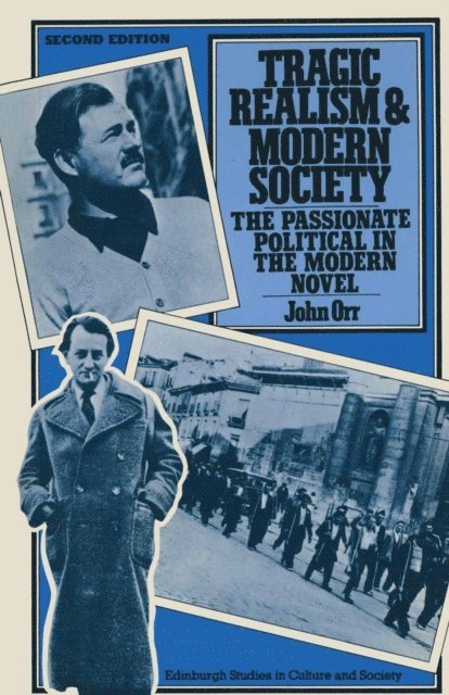 John Orr - Tragic Realism and Modern Society, E-bok