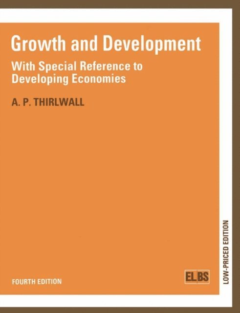 A.P. Thirlwall - Growth and Development, E-bok