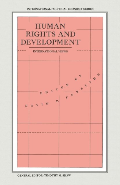 David P. Forsythe - Human Rights and Development, E-bok