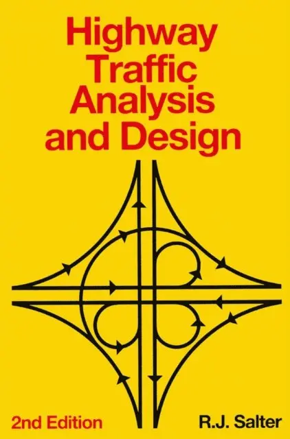 R.J. Salter - Highway Traffic Analysis and Design, E-bok. Tillgänglighet: Lägg i varukorg