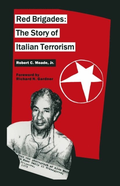Robert C Meade - Red Brigades, E-bok