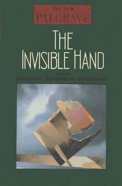 Peter Newman, Murray Milgate, John Eatwell - Invisible Hand, E-bok
