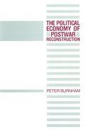 The Political Economy of Postwar Reconstruction