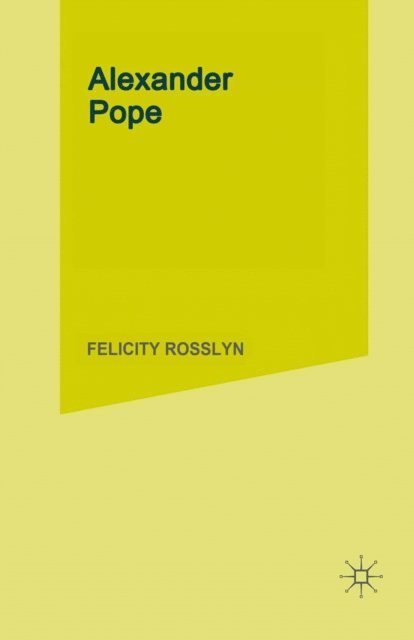 Felicity Rosslyn - Alexander Pope, E-bok