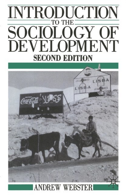 Andrew Webster - Introduction to the Sociology of Development, E-bok