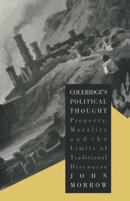John Morrow - Coleridge's Political Thought, E-bok