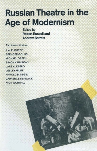 Robert Russell, Andrew Barratt - Russian Theatre In The Age Of Modernism, E-bok