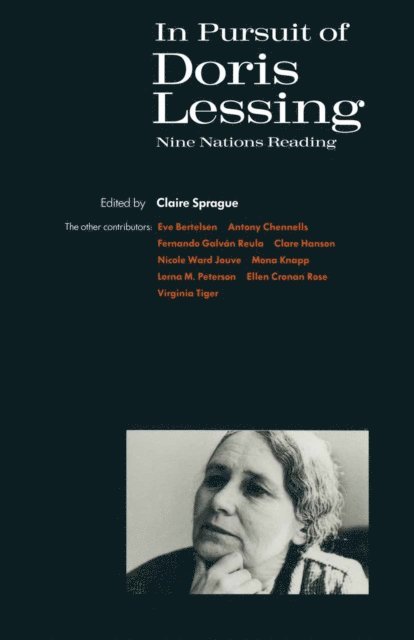 Claire Sprague - In Pursuit of Doris Lessing, E-bok