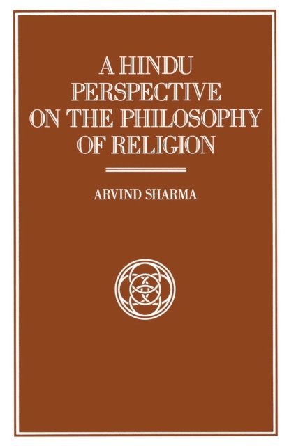 Arvind Sharma - Hindu Perspective on the Philosophy of Religion, E-bok