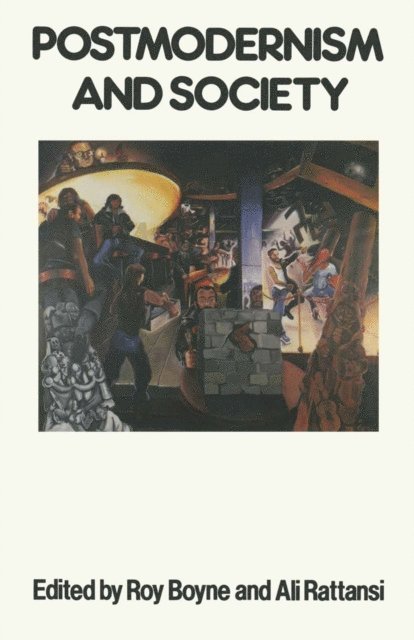 Roy Boyne, Ali Rattansi - Postmodernism And Society, E-bok