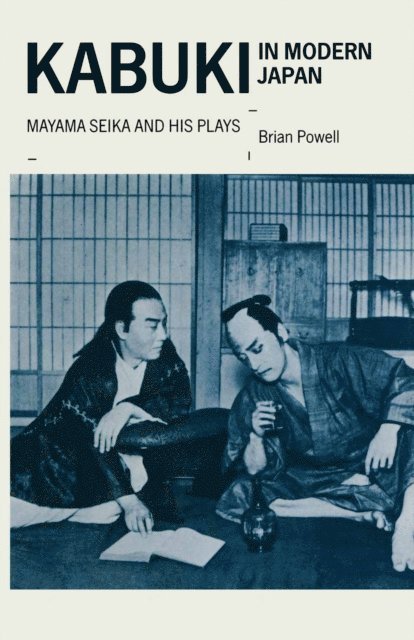 Brian Powell - Kabuki In Modern Japan, E-bok