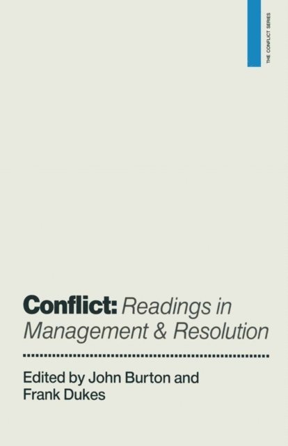 Frank Dukes, John Burton - Conflict: Readings in Management and Resolution, E-bok