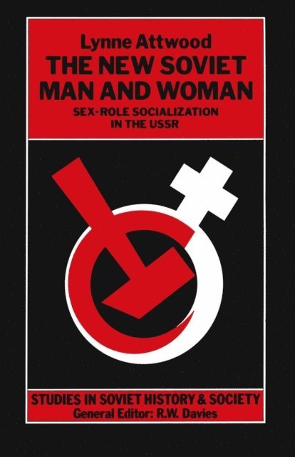 Lynne Attwood - New Soviet Man and Woman, E-bok