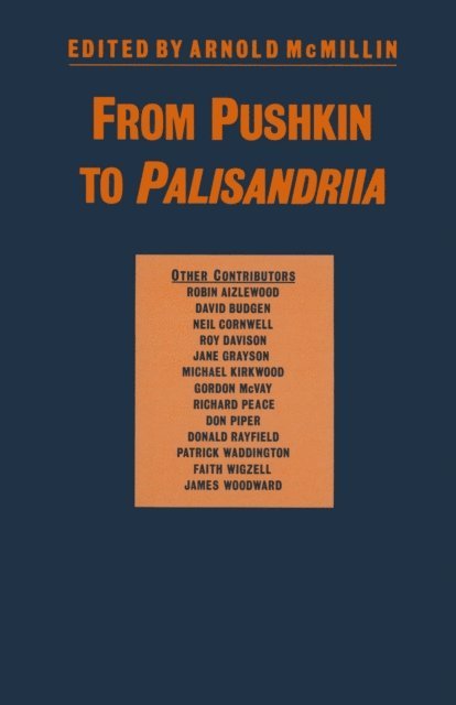 Arnold McMillin - From Pushkin to Palisandriia, E-bok