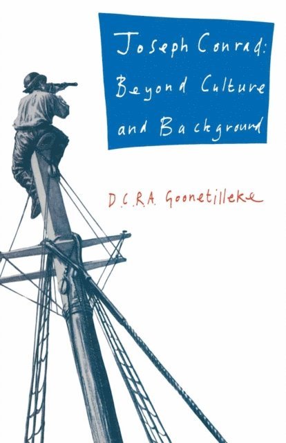 D C R A Goonetilleke - Joseph Conrad, E-bok