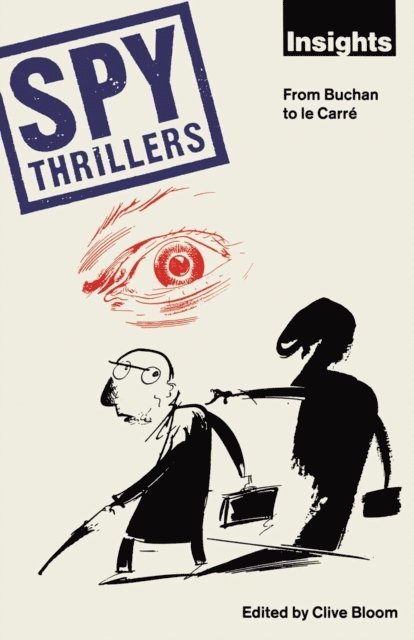 Clive Bloom - Spy Thrillers, E-bok
