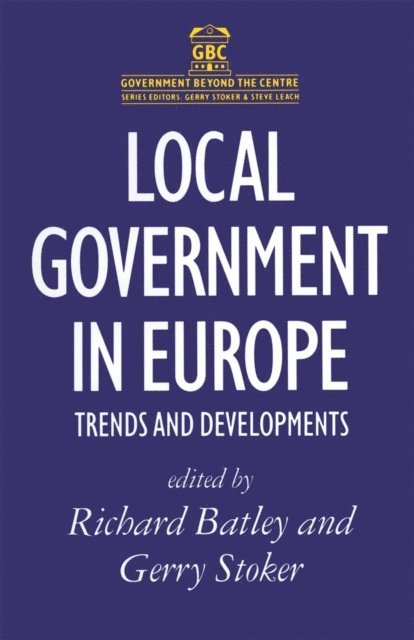 Joyce Johnston, Gerry Stoker - Local Government in Europe, E-bok