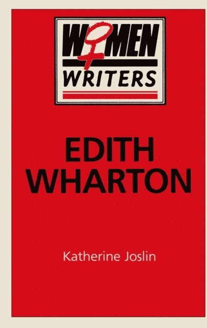 Katherine Joslin - Edith Wharton, E-bok