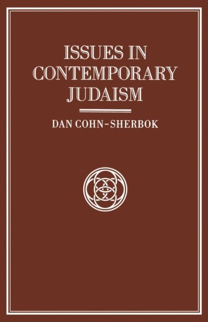 Daniel Cohn-Sherbok - Issues in Contemporary Judaism, E-bok
