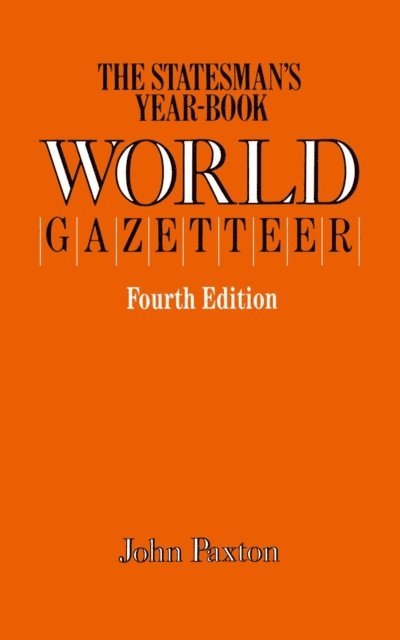John Paxton - Statesman's Year-Book World Gazetteer, E-bok
