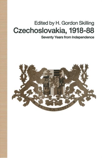 H. Gordon Skilling - Czechoslovakia 1918-88, E-bok