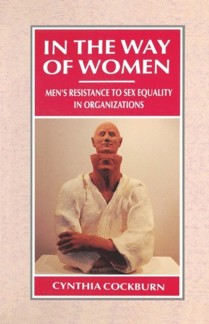 Cynthia Cockburn - In the Way of Women, E-bok