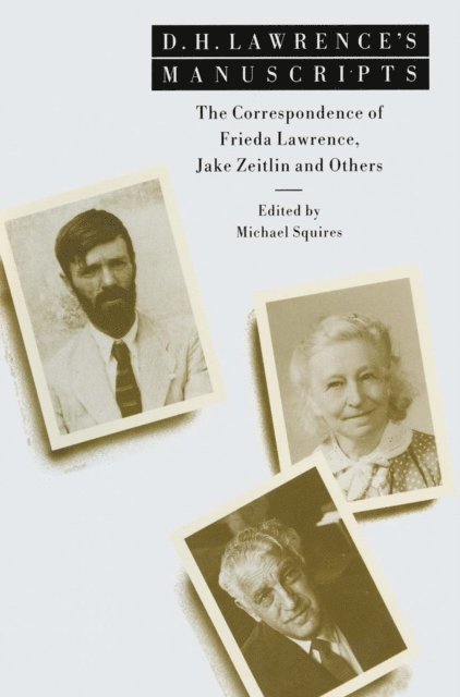 Michael Squires - D. H. Lawrence's Manuscripts, E-bok
