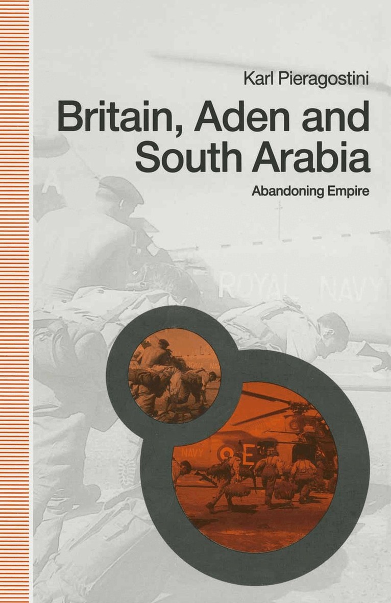 Karl Pieragostini - Britain, Aden and South Arabia, Häftad