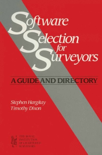 Stephen Hargitay, Tim Dixon - Software Selection for Surveyors, E-bok
