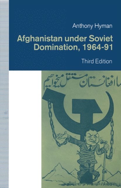Anthony Hyman - Afghanistan under Soviet Domination, 1964-91, E-bok