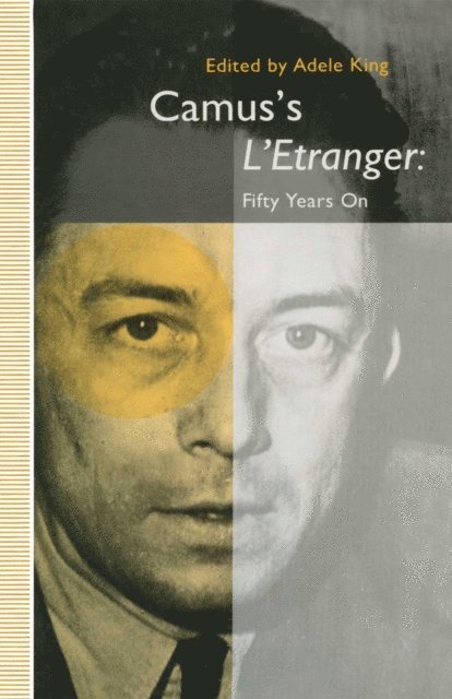 Adele King - Camus's L'Etranger: Fifty Years on, E-bok