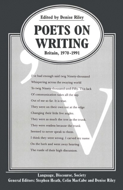 Denise Riley - Poets on Writing, E-bok