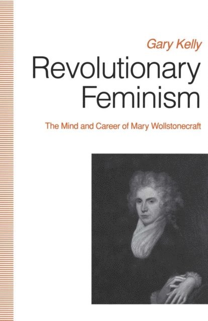 Gary Kelly - Revolutionary Feminism, E-bok