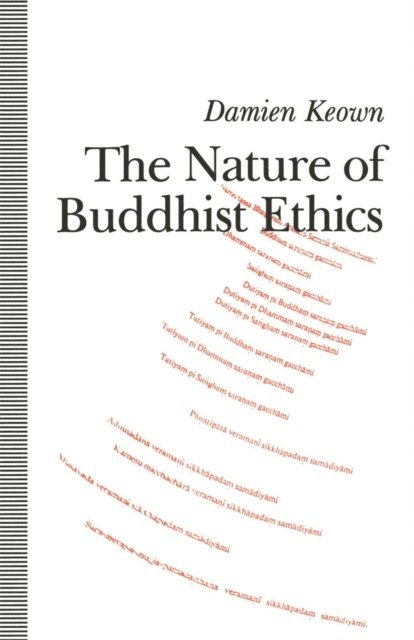 Damien Keown - Nature of Buddhist Ethics, E-bok
