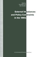 External Imbalances and Policy Constraints in the 1990s