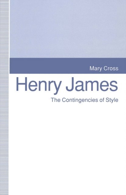 Mary Cross - Henry James, E-bok