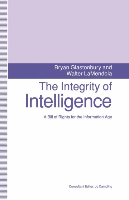 Walter LaMendola, Bryan Glastonbury - Integrity of Intelligence, E-bok
