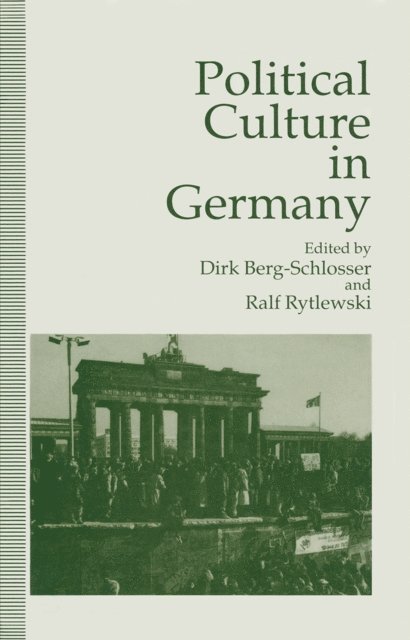 Ralf Rytlewski, Dirk Berg-Schlosser - Political Culture in Germany, E-bok