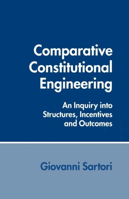 Anthony B. Atkinson - Comparative Constitutional Engineering, E-bok